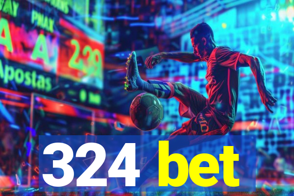 324 bet